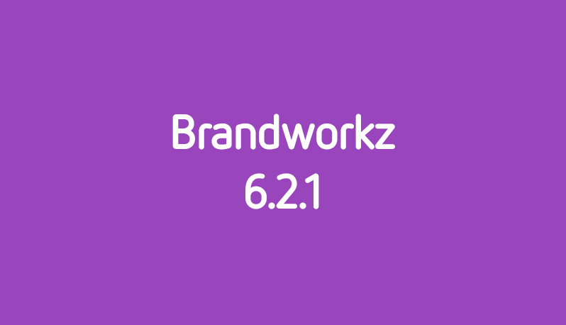 Press Release – Brandworkz ‘Lets the Assets Shine’ in Digital Asset Management Software Version 6.2.1